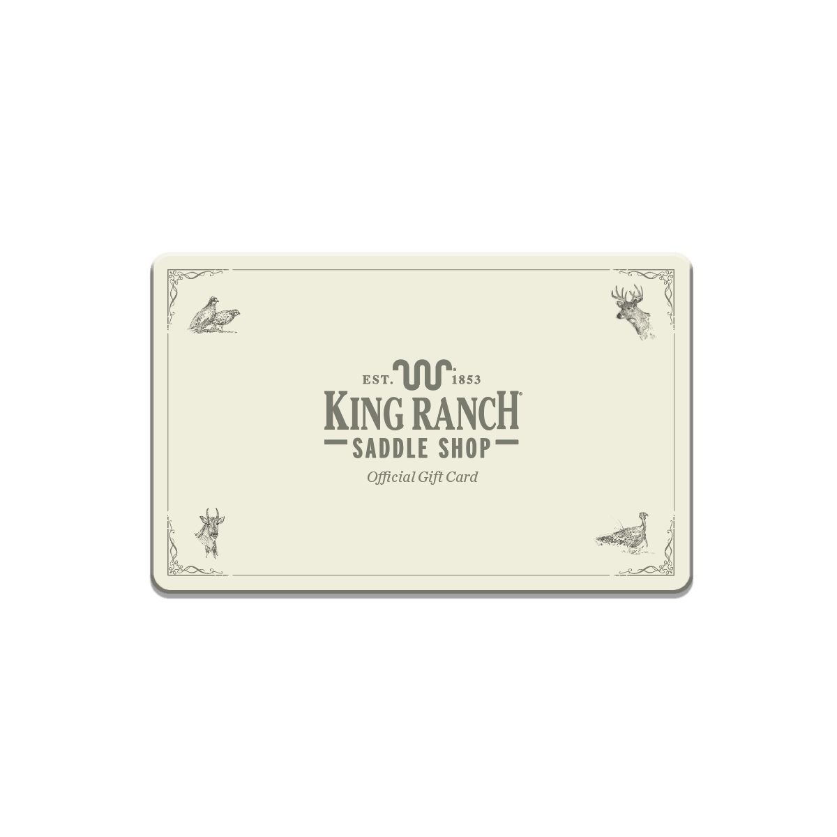 King Ranch Saddle Shop Digital Gift Card