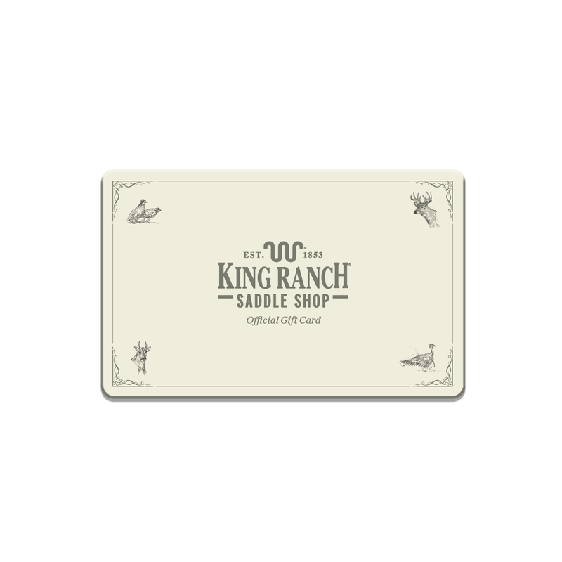 King Ranch Saddle Shop Digital Gift Card | $25.00